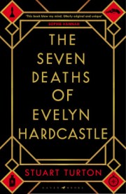 TheSevenDeathsOfEvelynHardcastle