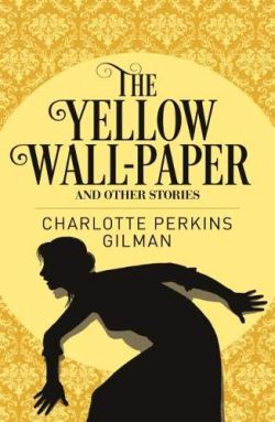 The Yellow Wall-Paper